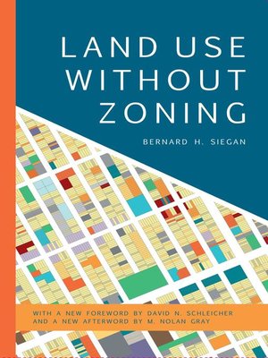 cover image of Land Use without Zoning